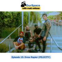 How FELICITY Got Charlie Sheen To Listen To Their Song with Drew Rapier