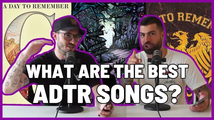 The Top 8: A Day To Remember Songs
