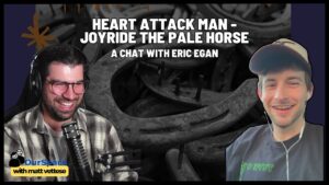 Eric Egan (Heart Attack Man) on Upcoming Album: ‘Joyride: The Pale Horse’