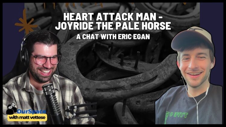 Eric Egan (Heart Attack Man) on Upcoming Album: ‘Joyride: The Pale Horse’