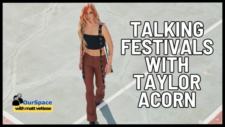 Taylor Acorn Talks Festivals, Covers & TikTok Fame | All Your Friends Fest 2025