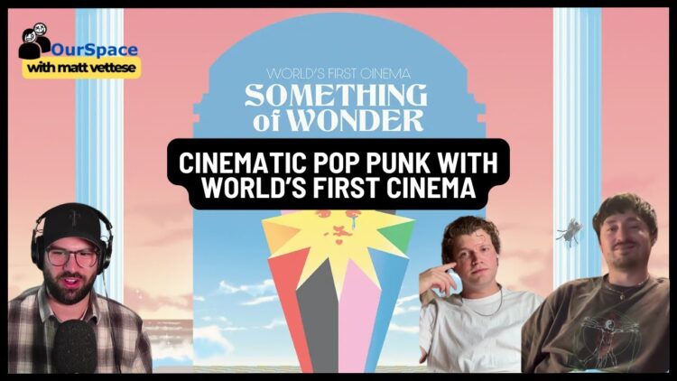 Making Cinematic Pop Punk with World’s First Cinema
