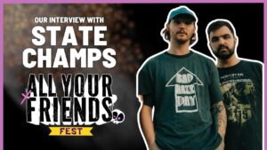 We wouldn’t have a new ‘STATE CHAMPS’ album without Boys like Girls | All Your Friends Fest 2025