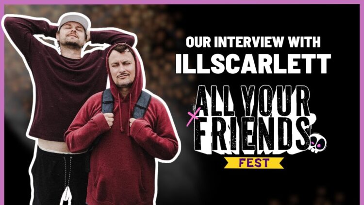 Are IllScarlett Back? …and What Were Neil’s Parties Really Like? | All Your Friends Fest 2025