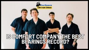 Bearings Talk “Comfort Company”, Turning 30, and Finding Their Sound Again