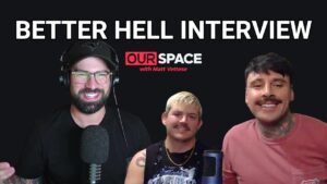 How A Band Can Build A Community with Better Hell