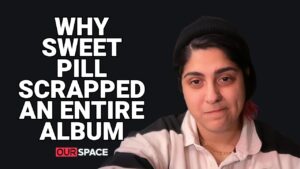 Why did Sweet Pill scrap an entire album?
