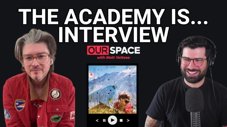 Why The Academy Is… Are Finally Back And A Deep Dive Into “Almost There” | William Beckett Interview