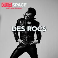 Des Rocs: Why Rock Music Still Has the Best Live Shows
